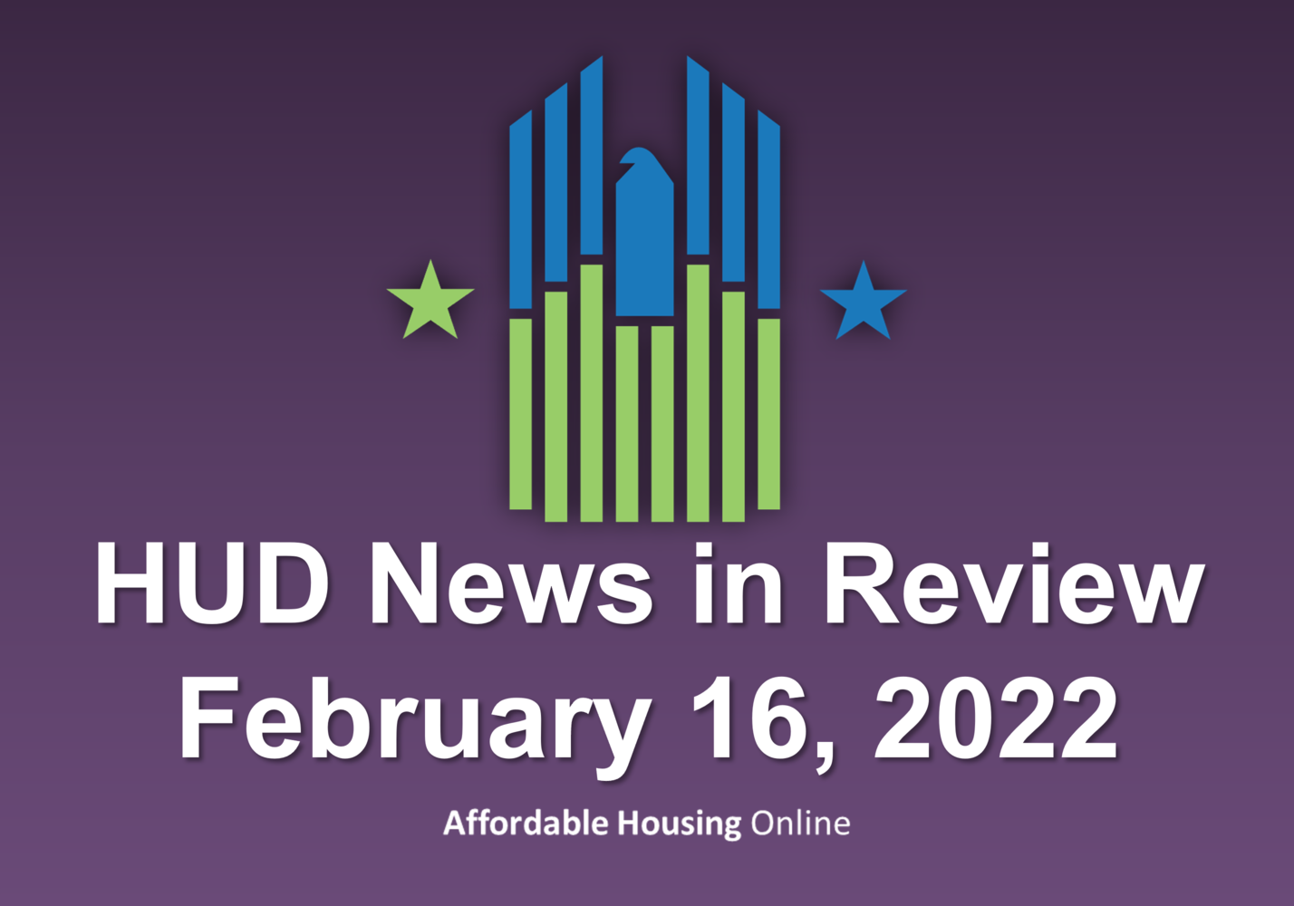 HUD News in Review: February 16, 2022