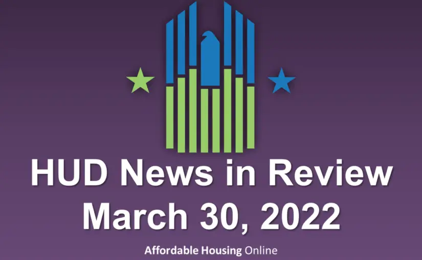 HUD News in Review banner image for March 30, 2022