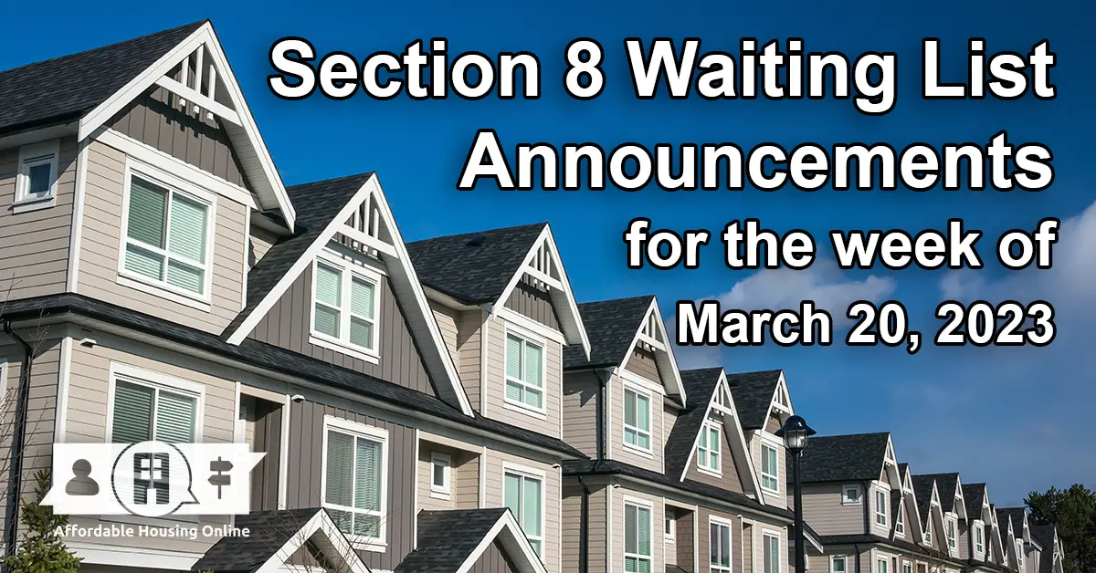 Section 8 Waitlist Announcements: March 20, 2023