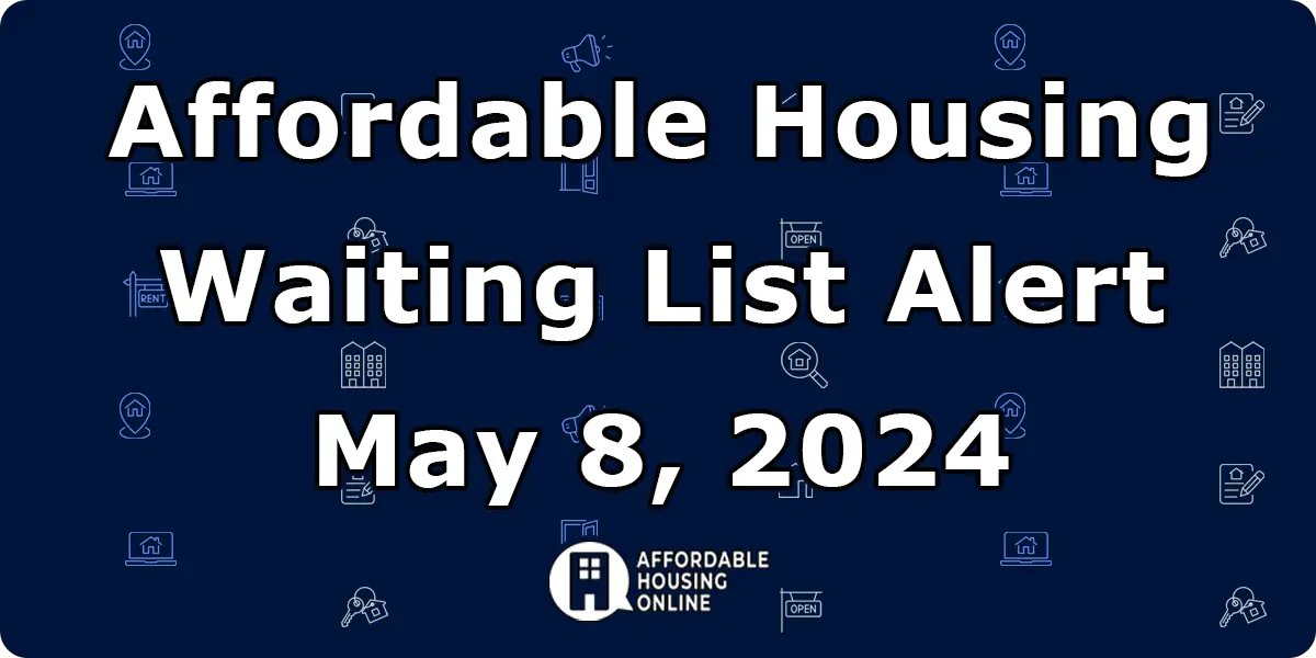 Affordable Housing Waiting List Alert: May 7, 2024 Banner Image