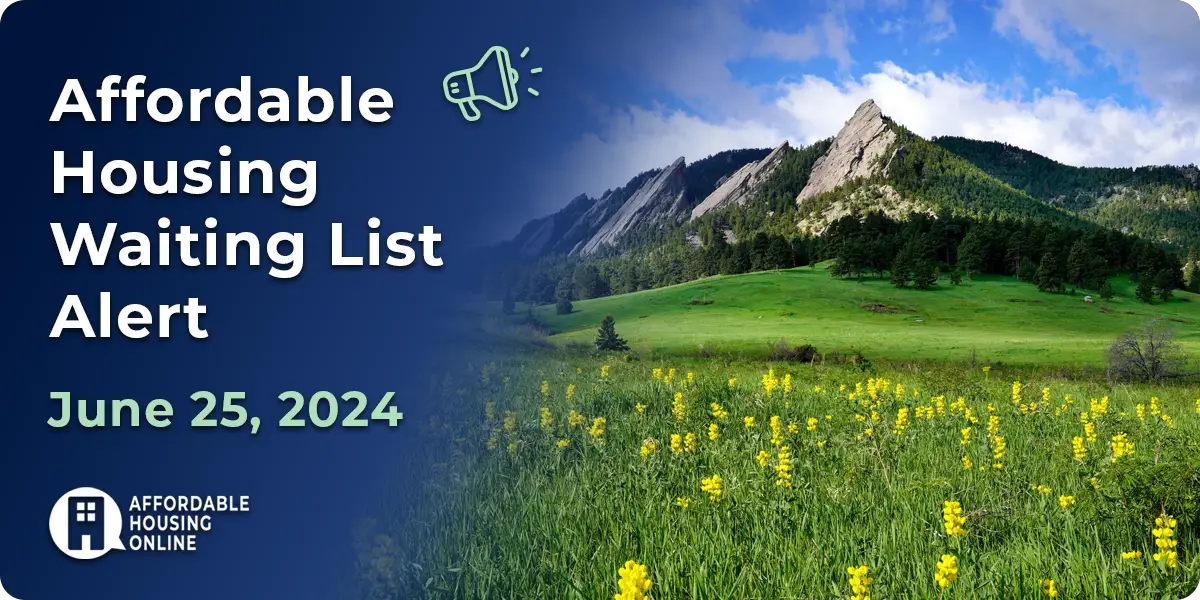 Affordable Housing Waiting List Alert: June 24, 2024 Banner Image. A photo of Boulder, Colorado is shown to the right of the title.