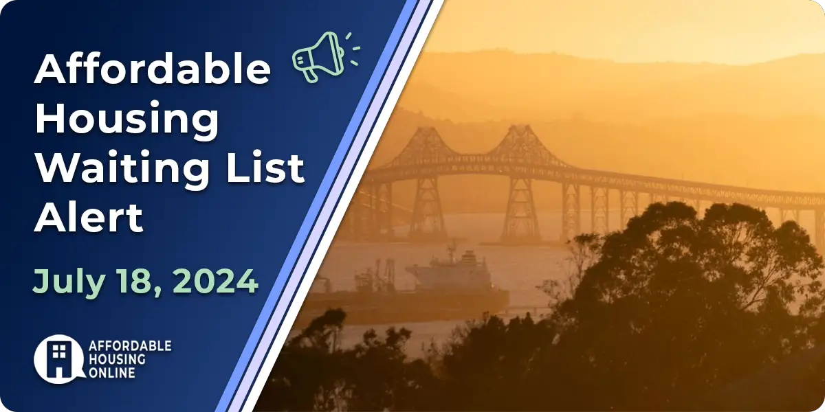 Affordable Housing Waiting List Alert: July 18, 2024 Banner Image. A photo of Richmond, CA is shown to the right of the title. | Affordable Housing Online
