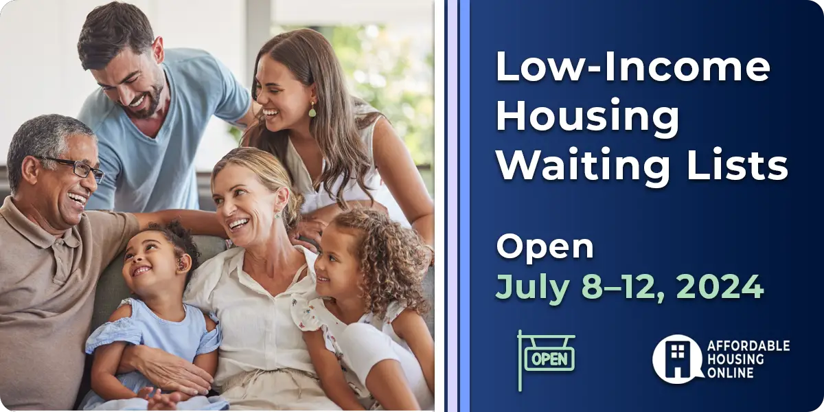 Low-Income Housing Waiting Lists Open July 8-12, 2024 Banner image.
